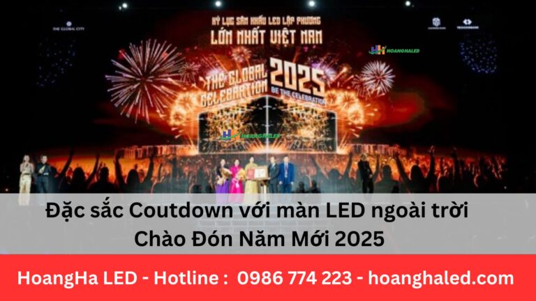 Đặc sắc Coutdown với màn LED ngoài trời chào đón năm mới 2025