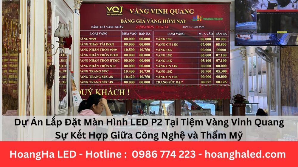Màn Hình LED P2 Tại Tiệm Vàng